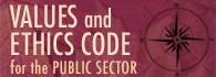 Values and Ethics Code for the Public Sector