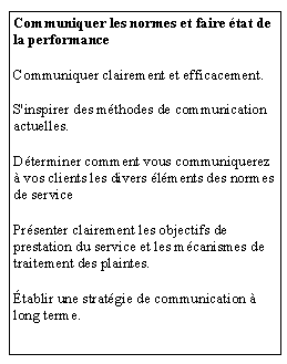 Communiquer les normes et faire tat de la performance