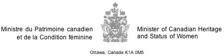 MINISTRE DU PATRIMOINE CANADIEN ET DE LA CONDITION FÉMININE
